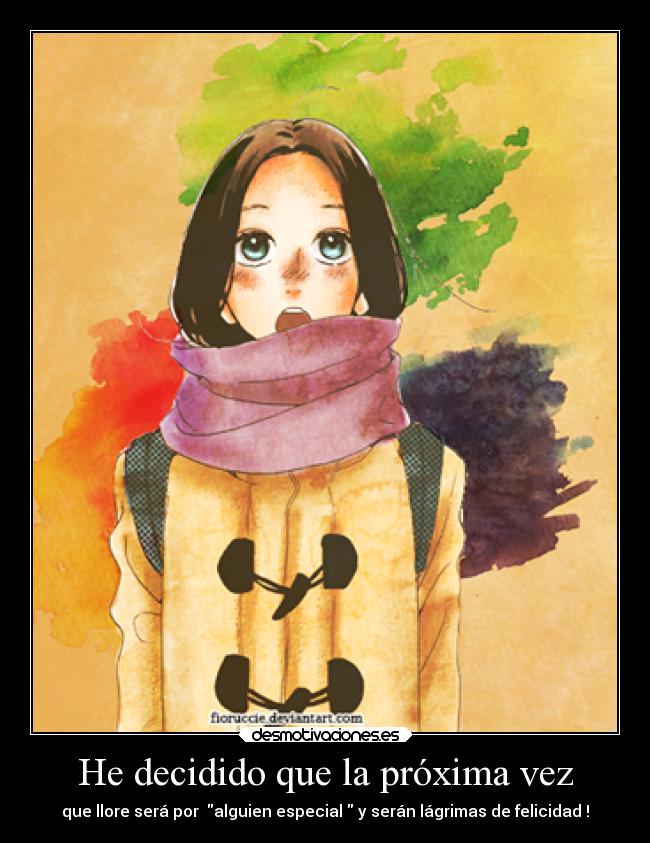 carteles felicidad llorar tristeza sentimientos proxima vez desmotivaciones