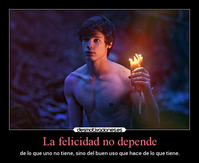 La felicidad no depende - 
