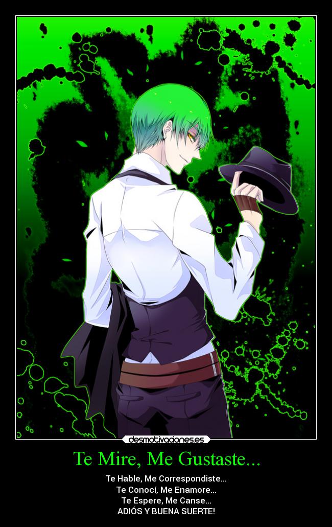 Te Mire, Me Gustaste... -