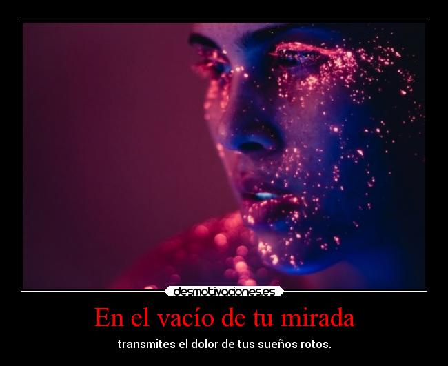 En el vacío de tu mirada - 
