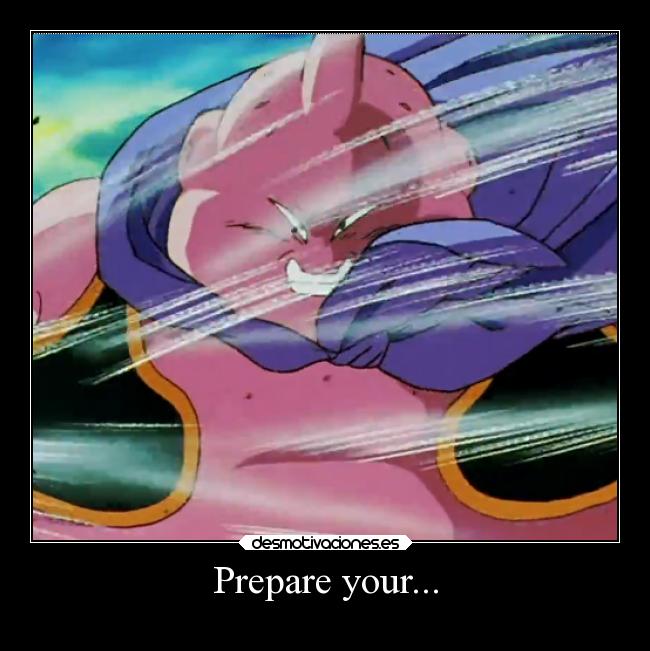 Prepare your... -
