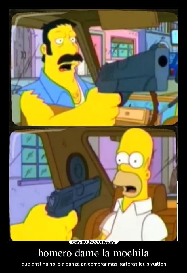 homero dame la mochila -