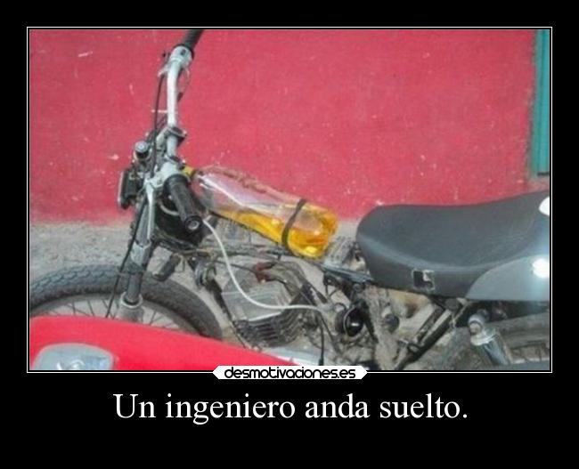 Un ingeniero anda suelto. - 