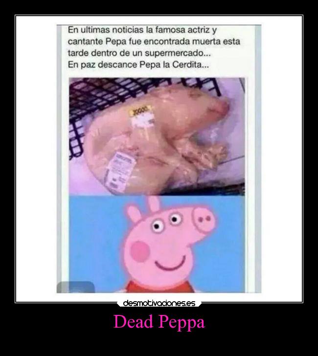 Dead Peppa -