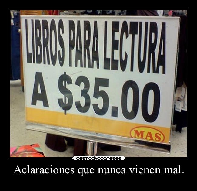 Aclaraciones que nunca vienen mal. -