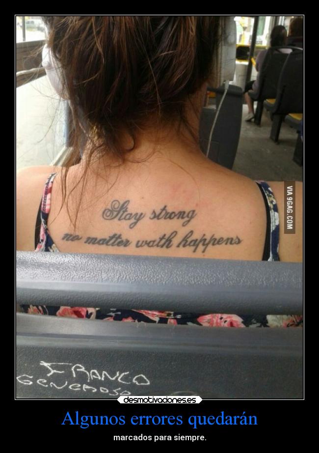 carteles humor literal tatuaje error xdd sk28 desmotivaciones