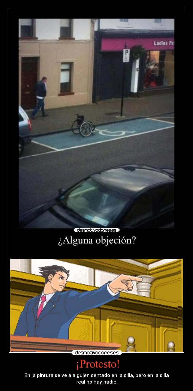 carteles humor videojuegos ace attorney phoenix wrigth objecion silla ruedas desmotivaciones