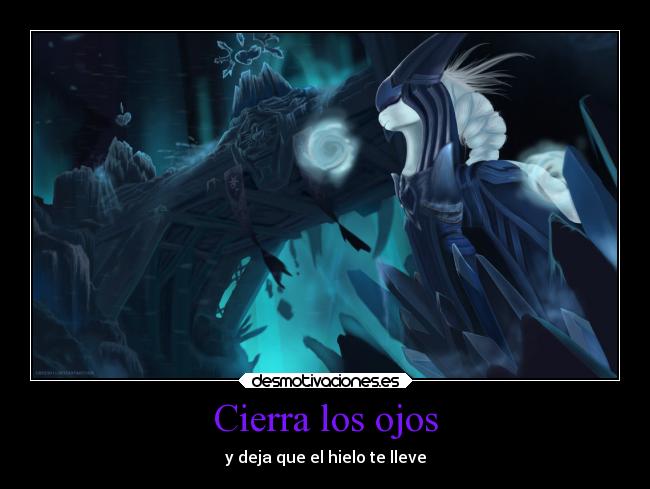 Cierra los ojos - y deja que el hielo te lleve
