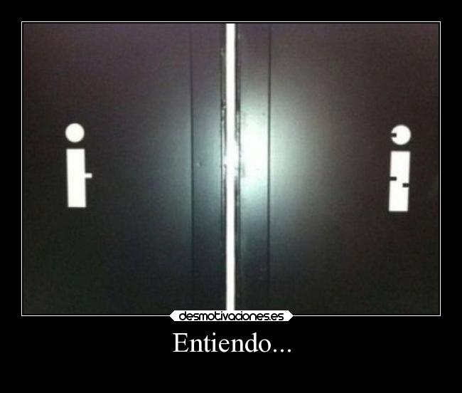 Entiendo... - 