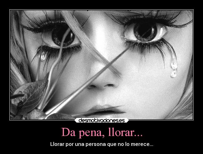 carteles llorar ausencia desmotivaciones