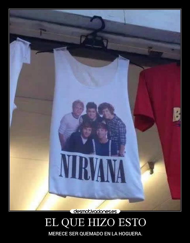 EL QUE HIZO ESTO - MERECE SER QUEMADO EN LA HOGUERA.