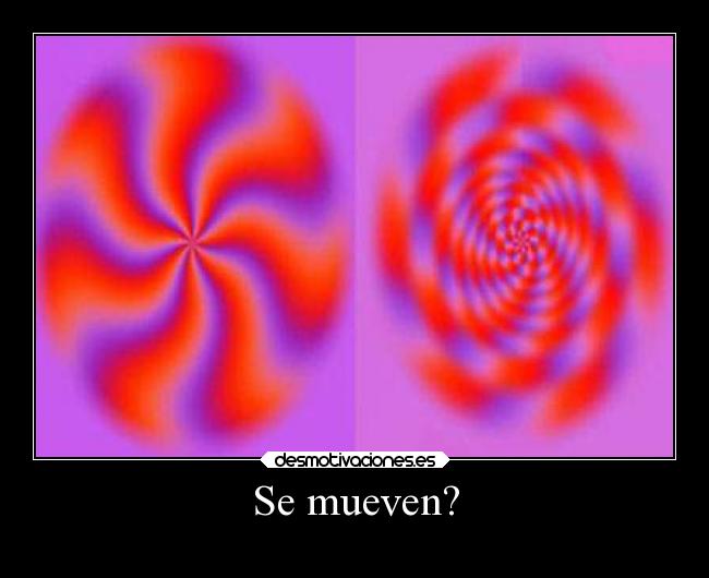 Se mueven? - 