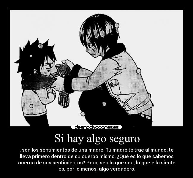 Si hay algo seguro - 