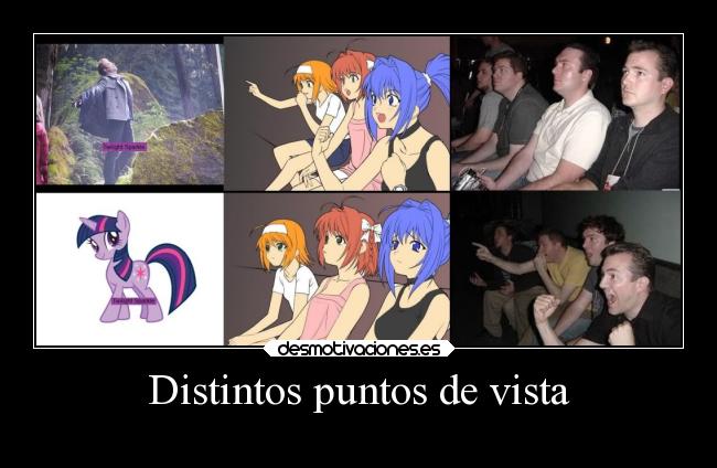 Distintos puntos de vista -