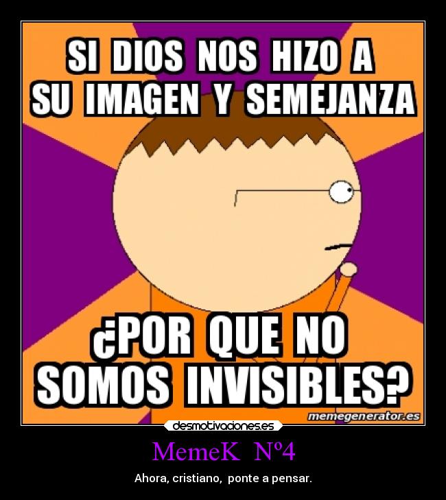 MemeK  Nº4 - Ahora, cristiano,  ponte a pensar.