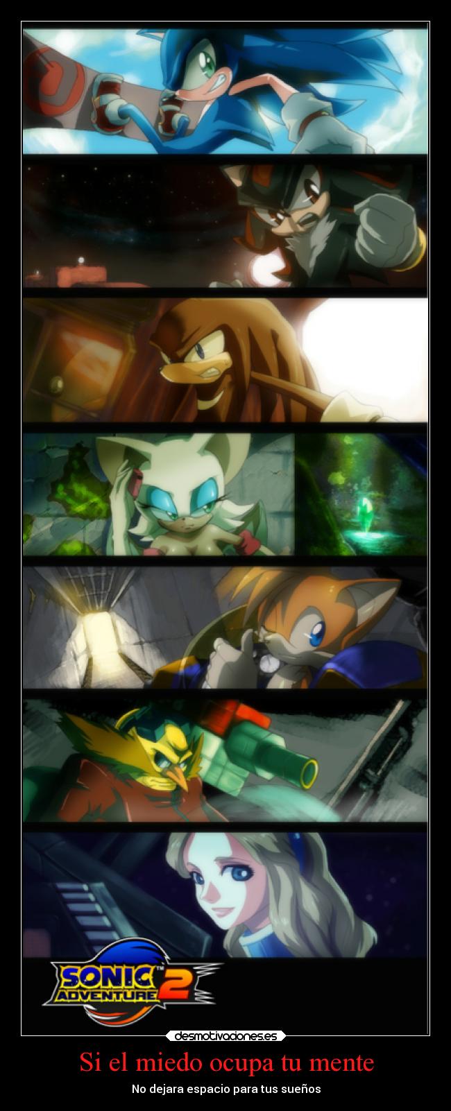 Si el miedo ocupa tu mente - No dejara espacio para tus sueños