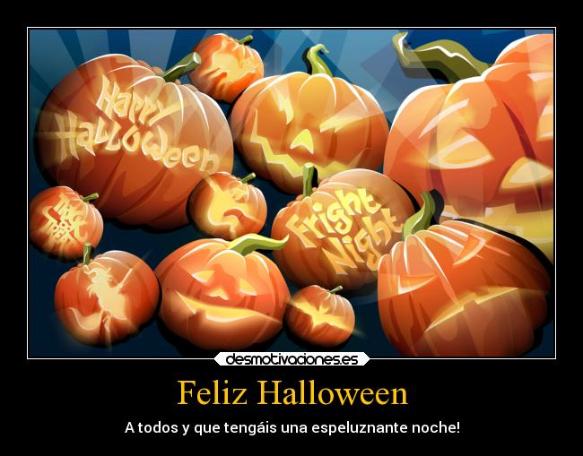 Feliz Halloween - 