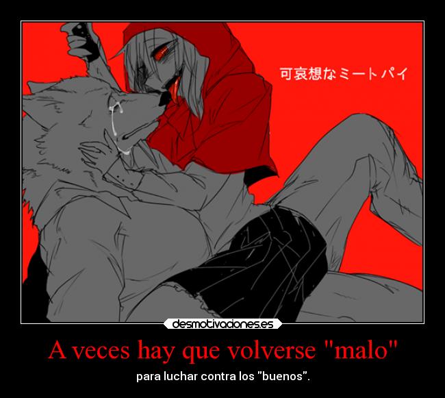 carteles miedo maldad bueno luchar volverse caperucita roja lobo desmotivaciones