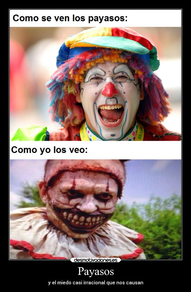 Payasos - y el miedo casi irracional que nos causan