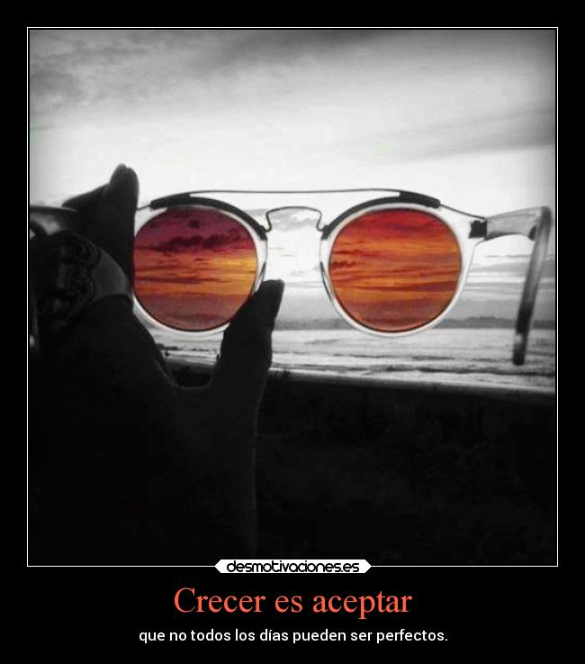 Crecer es aceptar - 