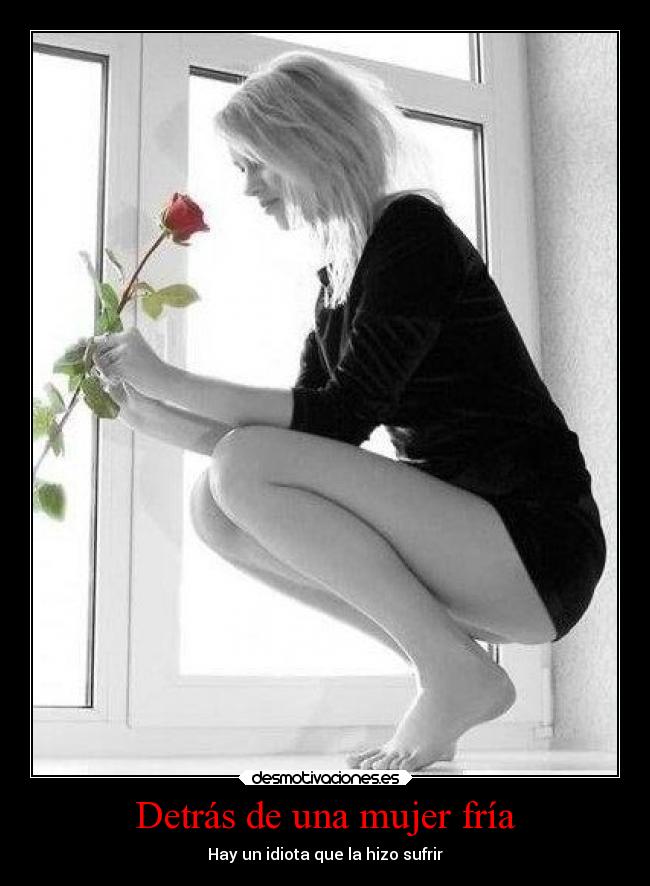 Detrás de una mujer fría -