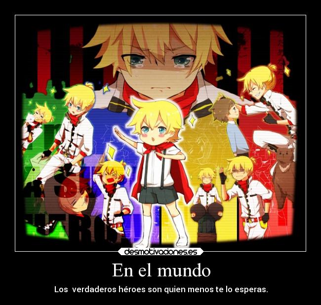 carteles mundo anime len kagamine vocaloid superhero desmotivaciones