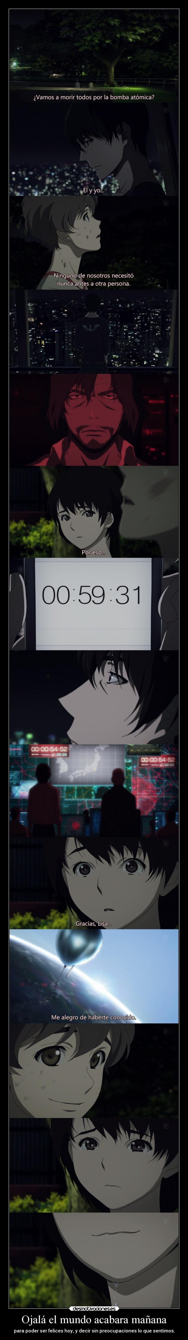 Ojalá el mundo acabara mañana - 