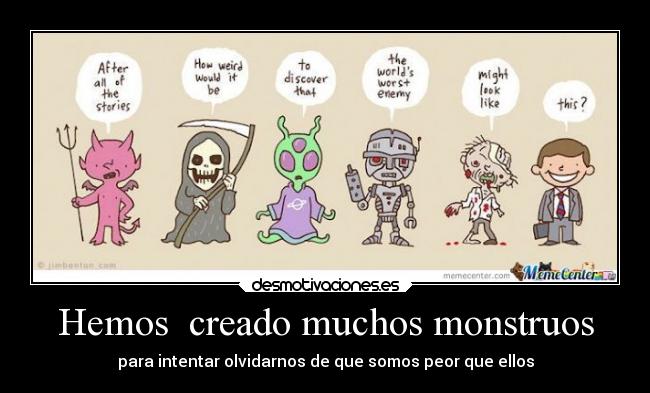 carteles mundo imposible ignorancia criticas pensaaaaaaaaaaaaaar humanosdemasiadohumanos desmotivaciones