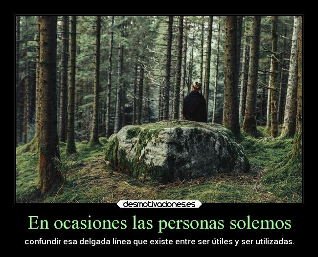En ocasiones las personas solemos - 