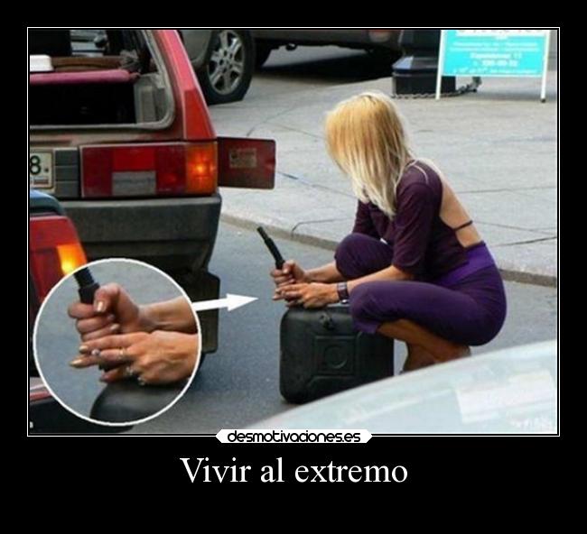 Vivir al extremo - 