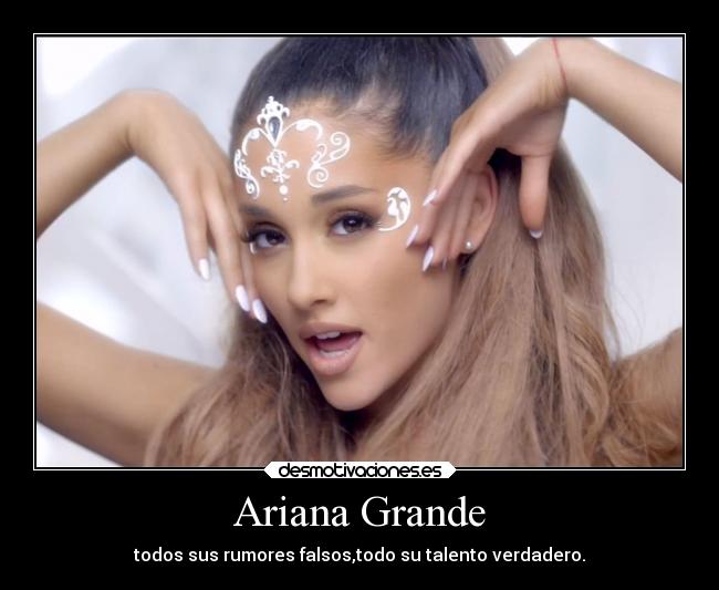 Ariana Grande -