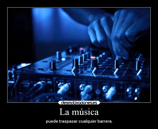 La música -