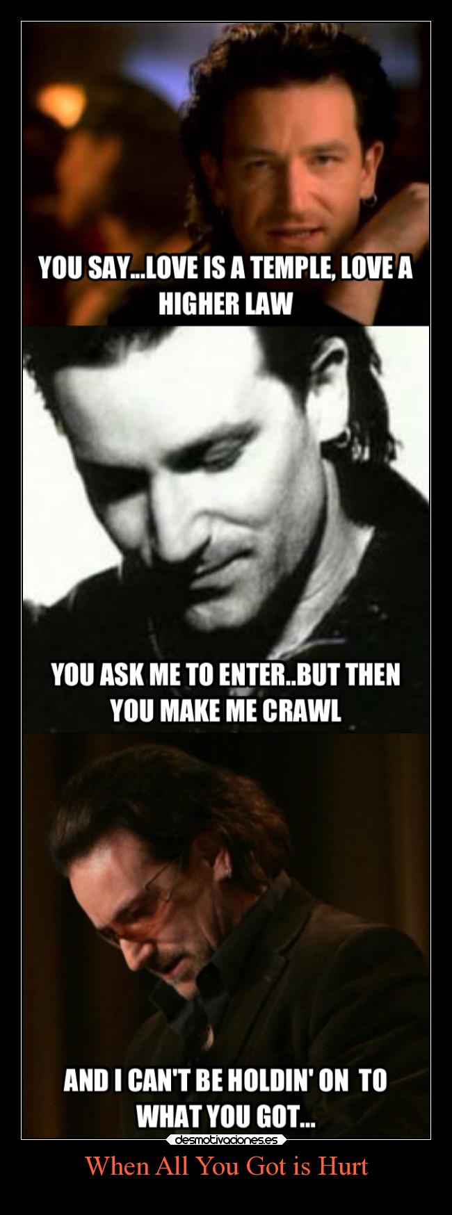 When All You Got is Hurt - 