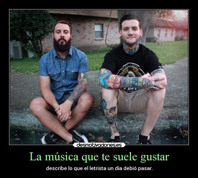 La música que te suele gustar - 