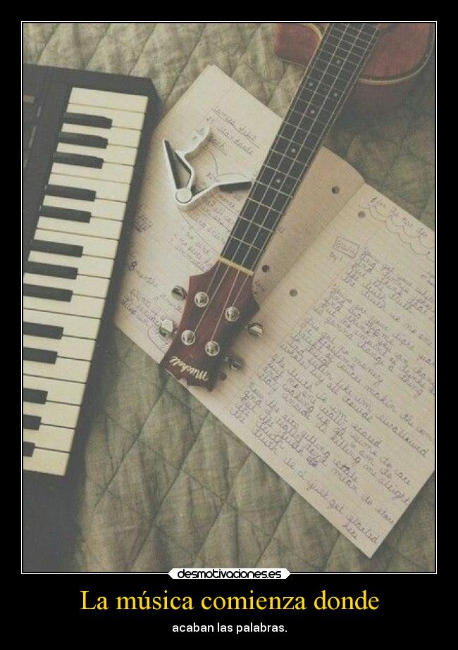 La música comienza donde -
