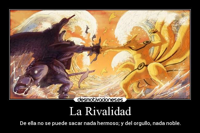 La Rivalidad -