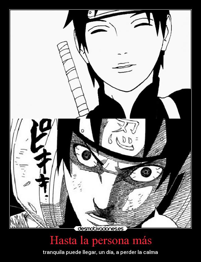 Hasta la persona más -