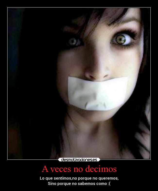 A veces no decimos - 