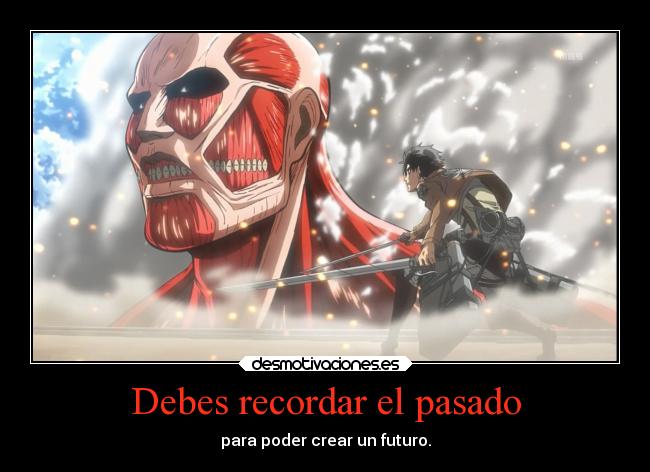 Debes recordar el pasado - 