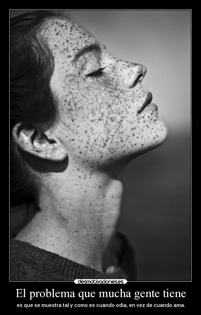 El problema que mucha gente tiene - 