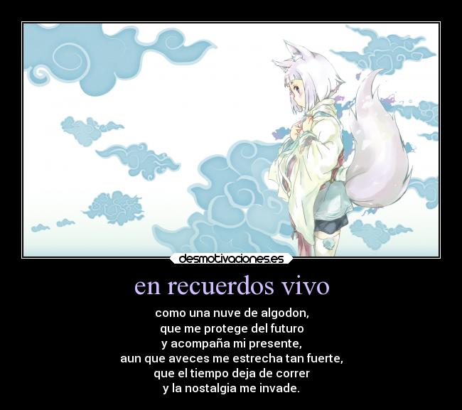carteles recuerdos pasado recuerdos anime tokyoravens kon presente futuro desmotivaciones
