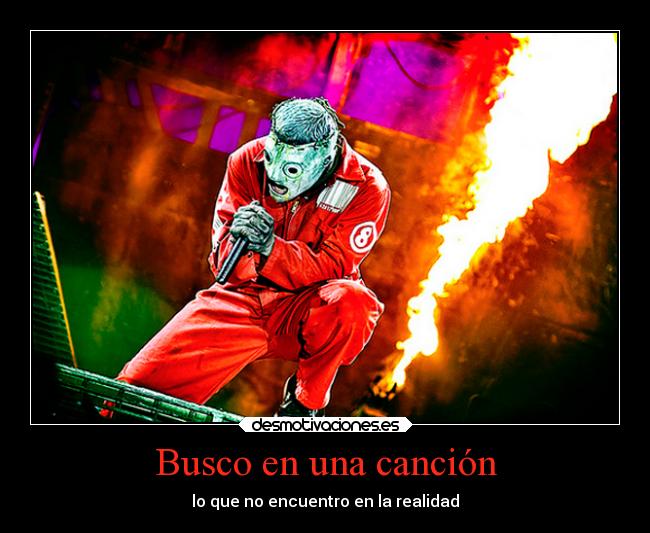 Busco en una canción - lo que no encuentro en la realidad