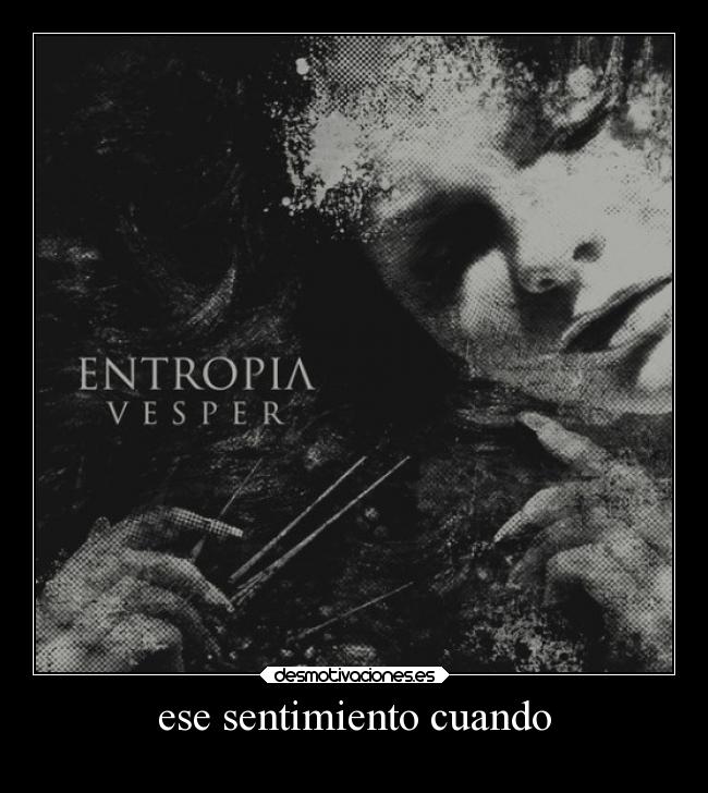 ese sentimiento cuando -