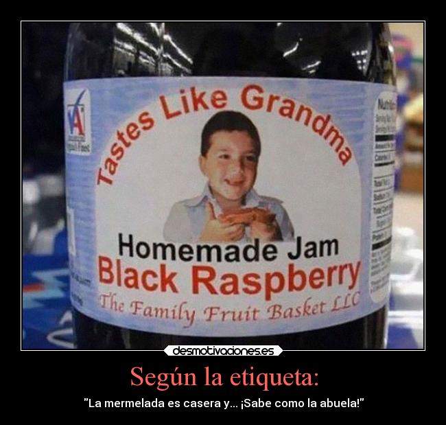 carteles sexo chiste humor mermelada casera abuela sabor mimisuitsfails mimisweet yanopuedorefugiarmeennadie desmotivaciones