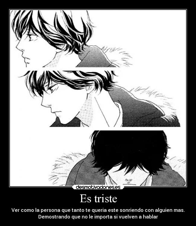 Es triste -