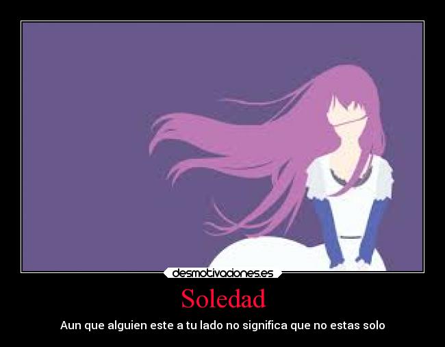 carteles soledad soledad desmotivaciones
