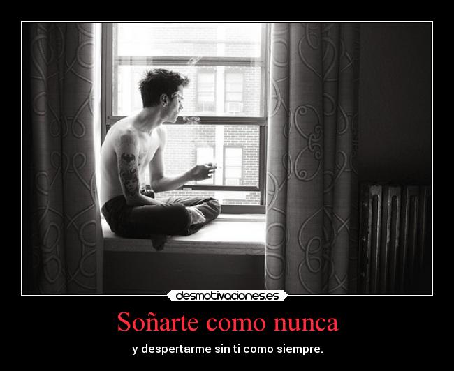 Soñarte como nunca -