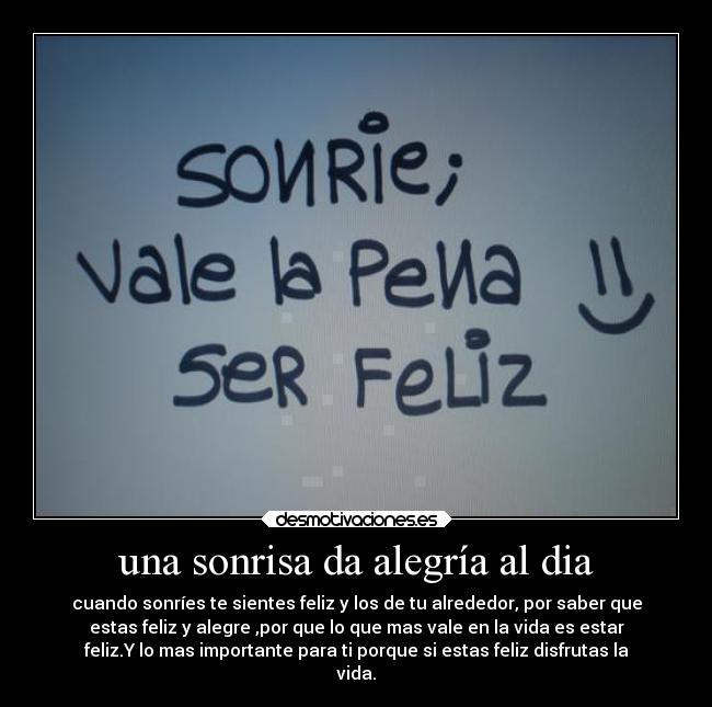 carteles sonrisa alegria alegria feliz desmotivaciones