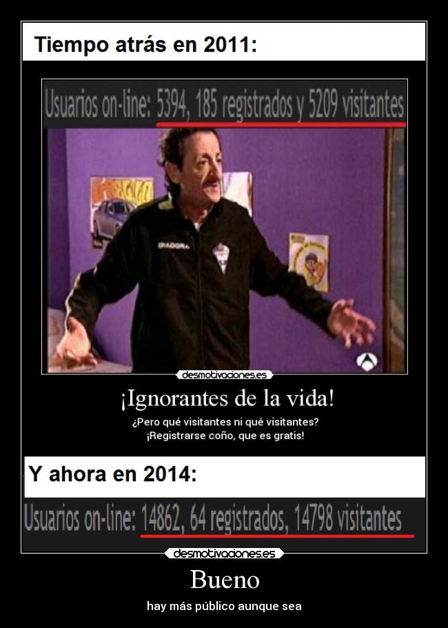 Bueno - hay más público aunque sea