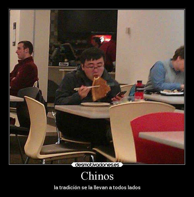 Chinos -